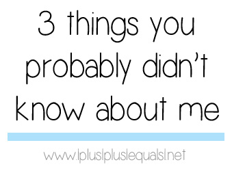 3 things about me
