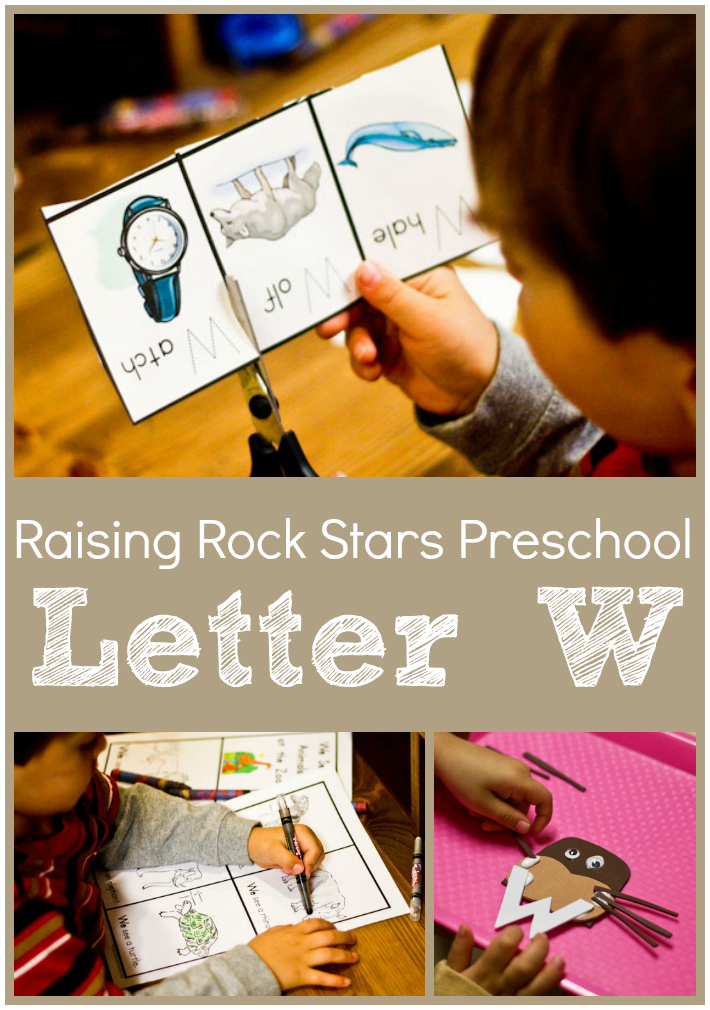Raising Rock Stars Preschool ~ Letter Ww