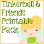 Tinkerbell & Friends Printable Pack