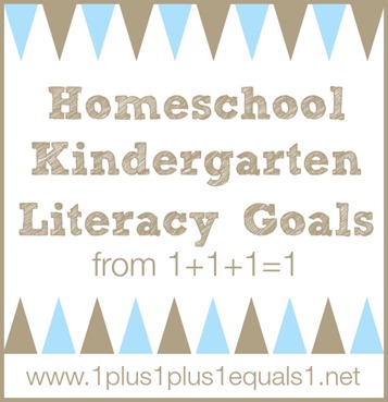 Homeschool Kindergarten Literacy Goals
