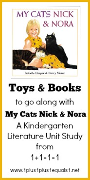 Toys and Books to go along with My Cats Nick and Nora Kindergarten Unit