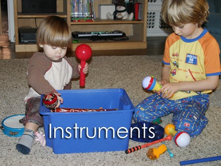 Tot School Ideas 18-24 Months -- Instruments