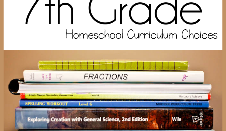 Our 7th Grade Homeschool Curriculum Choices