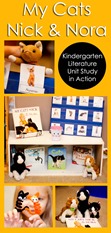 My Cats Nick and Nora Kindergarten Literature Unit In Action