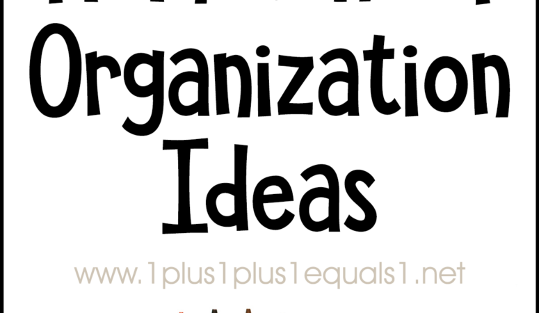 Homeschool Organization Ideas ~ Part 1