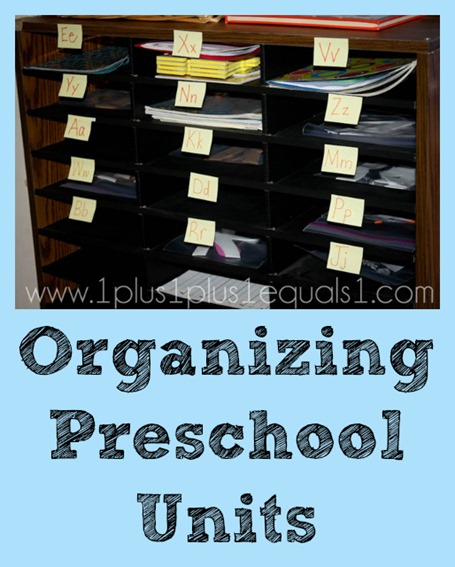 Organizing Preschool Units