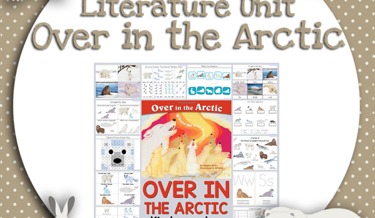 Over in the Arctic Kindergarten Literature Unit