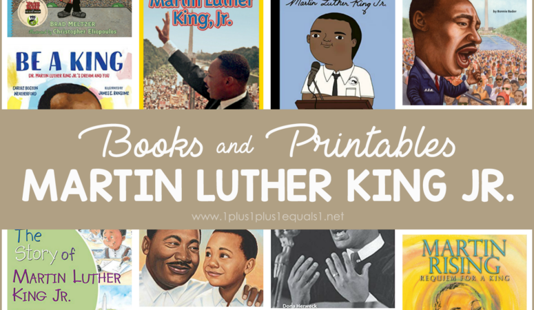 Books and Printables &ndash; Martin Luther King Jr.