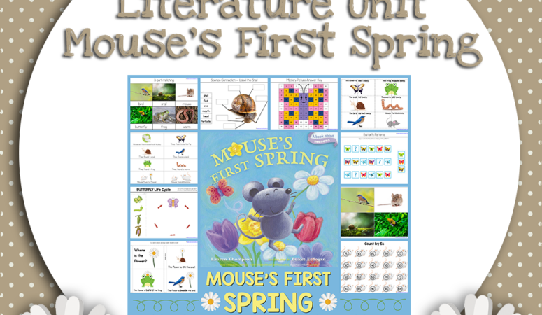 Mouse&rsquo;s First Spring Kindergarten Literature Unit