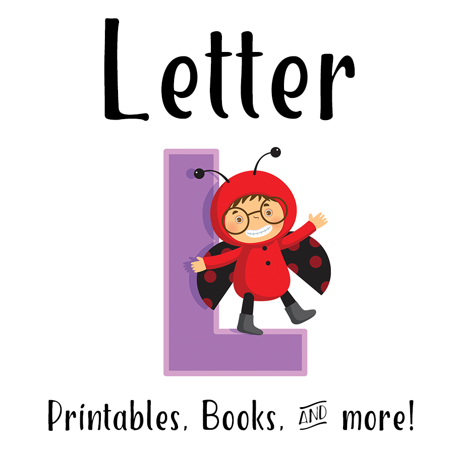 Letter L Printables, Books, & More