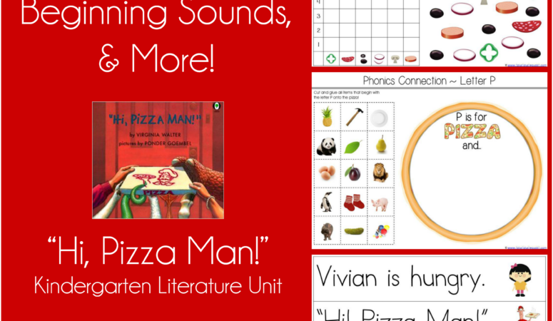 “Hi! Pizza Man” Kindergarten Literature Unit in Action