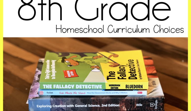 8th Grade Homeschool Curriculum Picks, Round 3